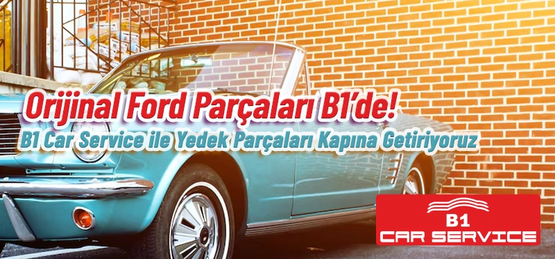 #36 - Orjinal Yedek Parça B1&#039;de
